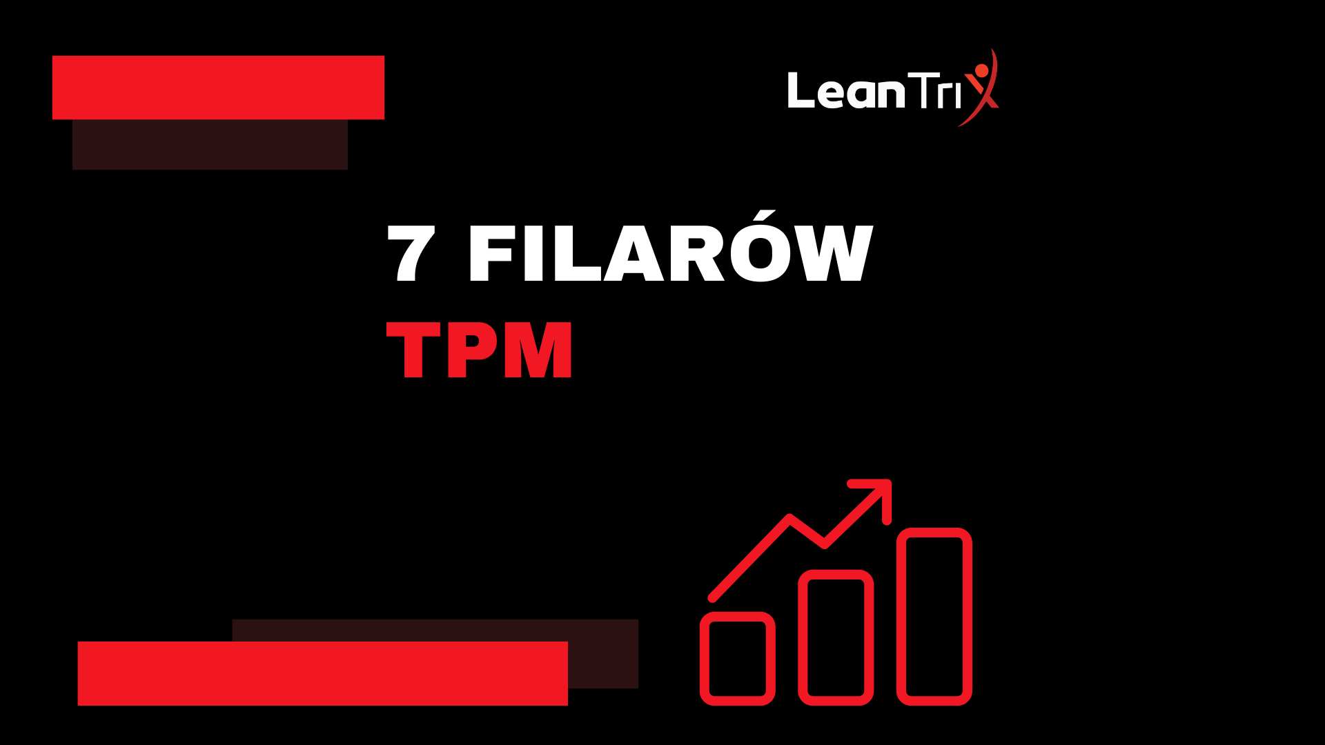 7 filarów TPM - szkolenia stanowiskowe