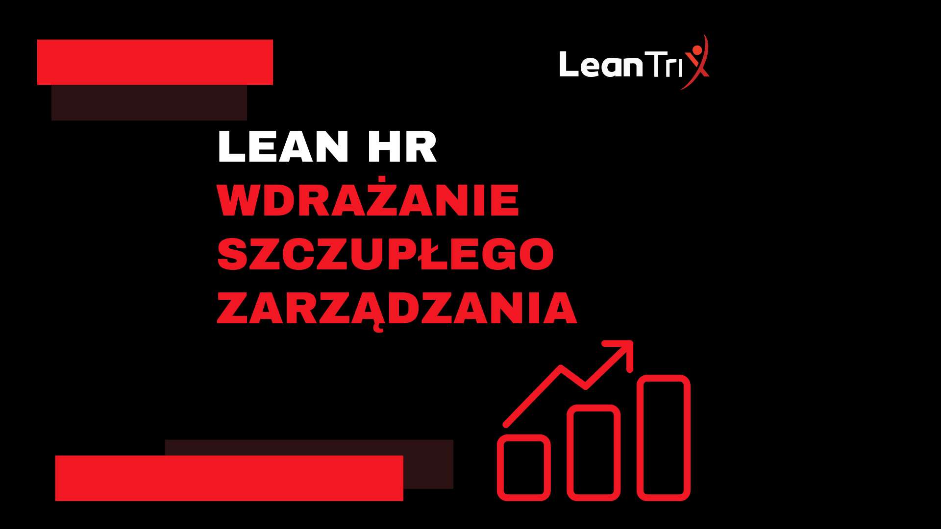 Lean HR - wdrażanie szczupłego zarządzania