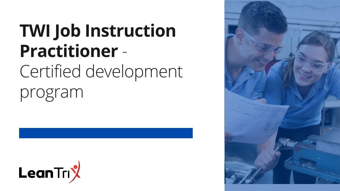 TWI Job Instruction Practitioner