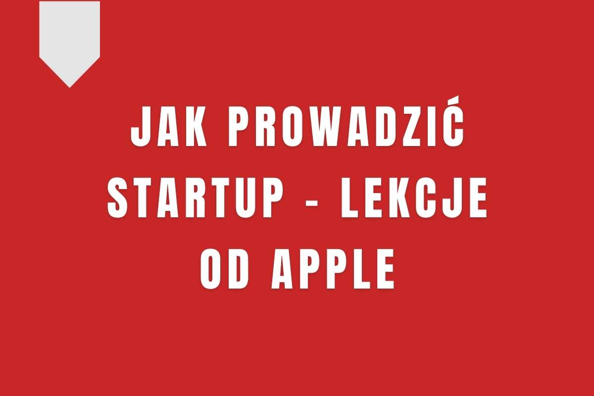 jak prowadzić startup