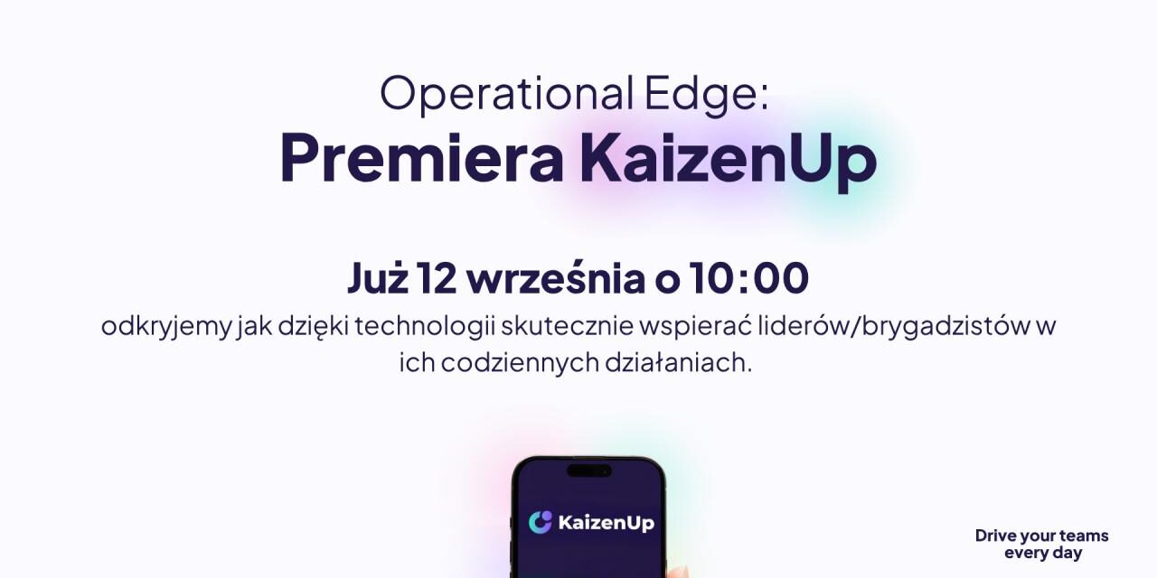 Jak dzięki technologii wspierać liderów w codziennej pracy