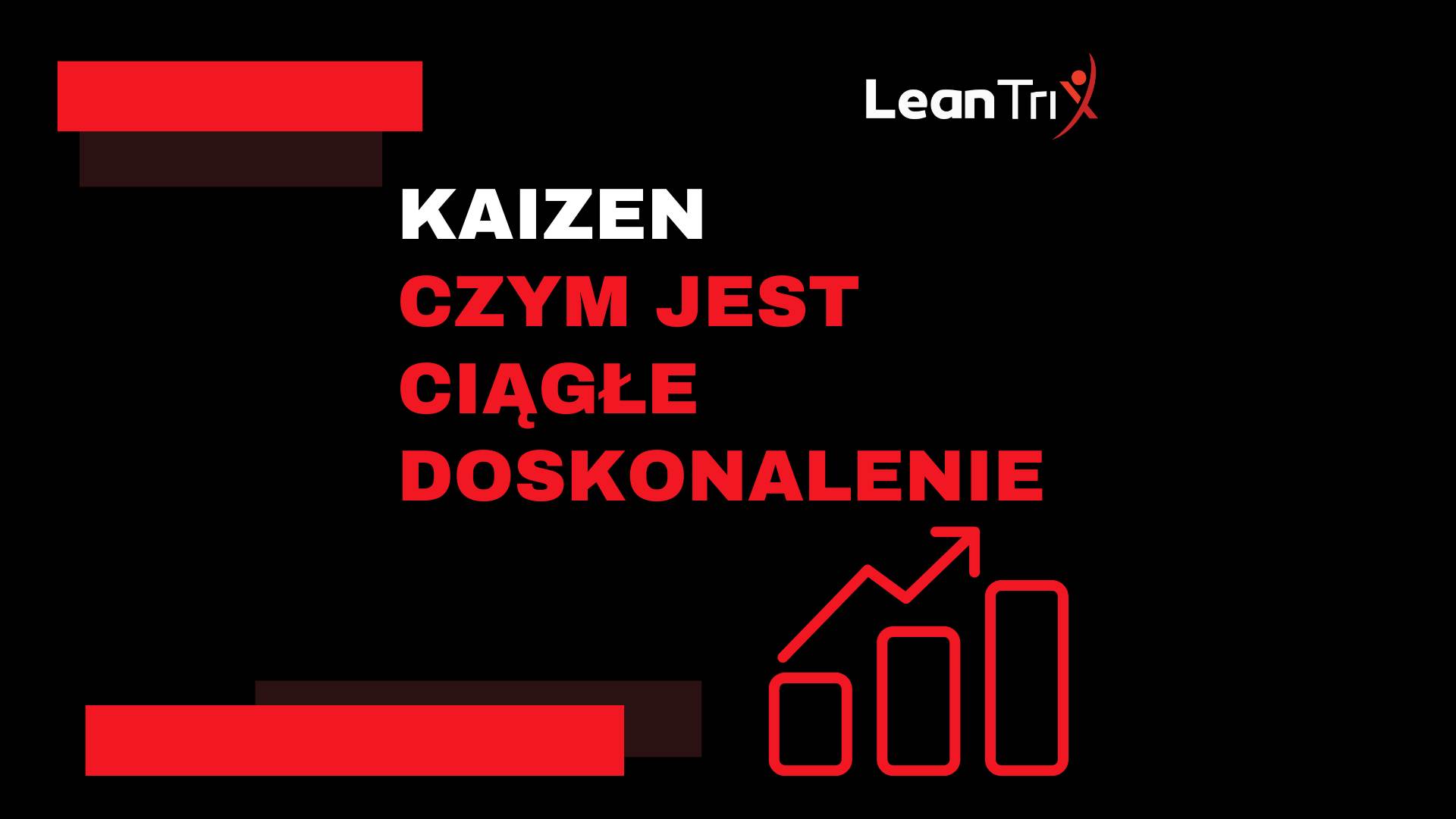 Kaizen – czym jest ciągłe doskonalenie