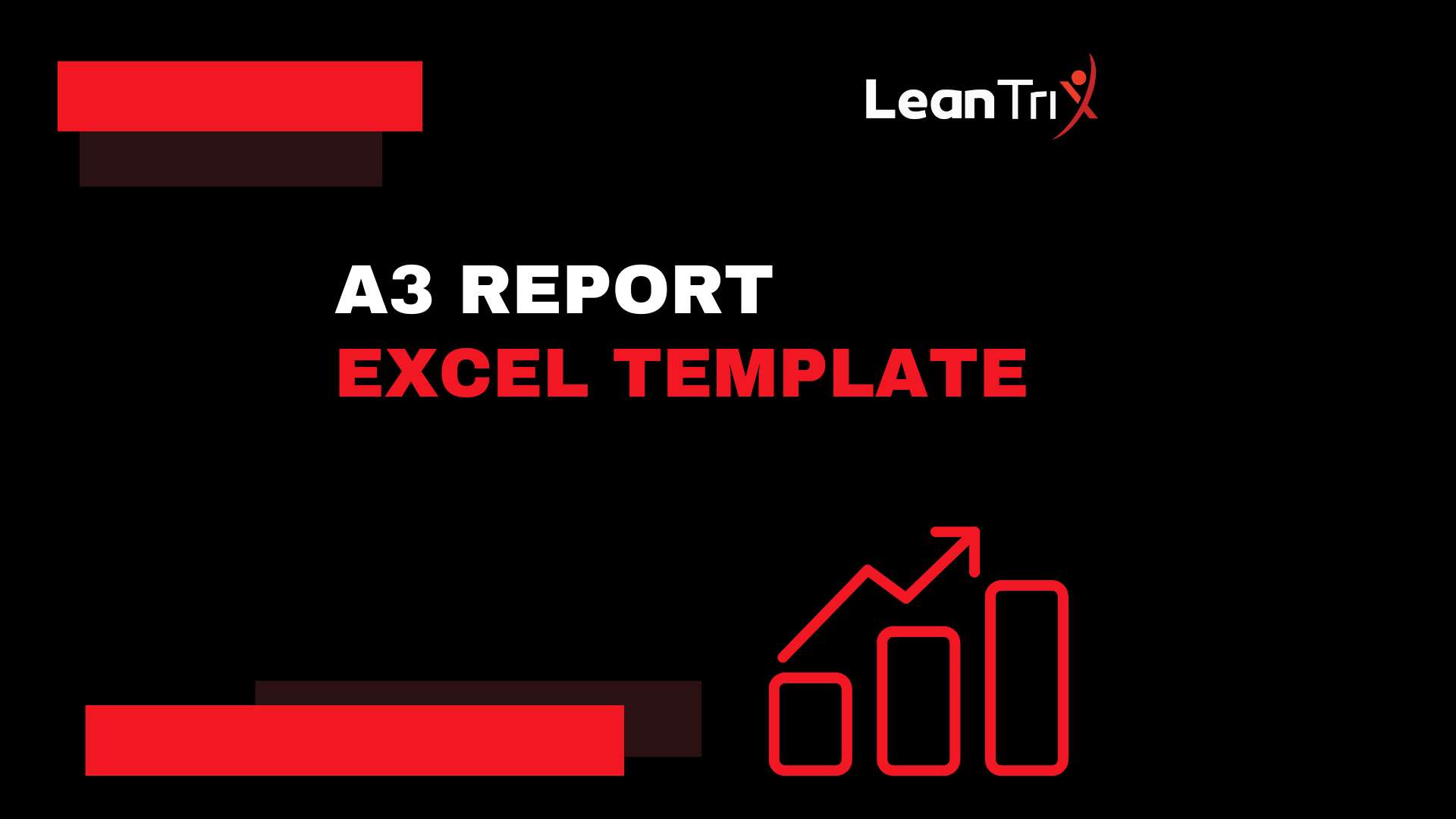 A3 Report – Tool for Problem Solving + Excel Template