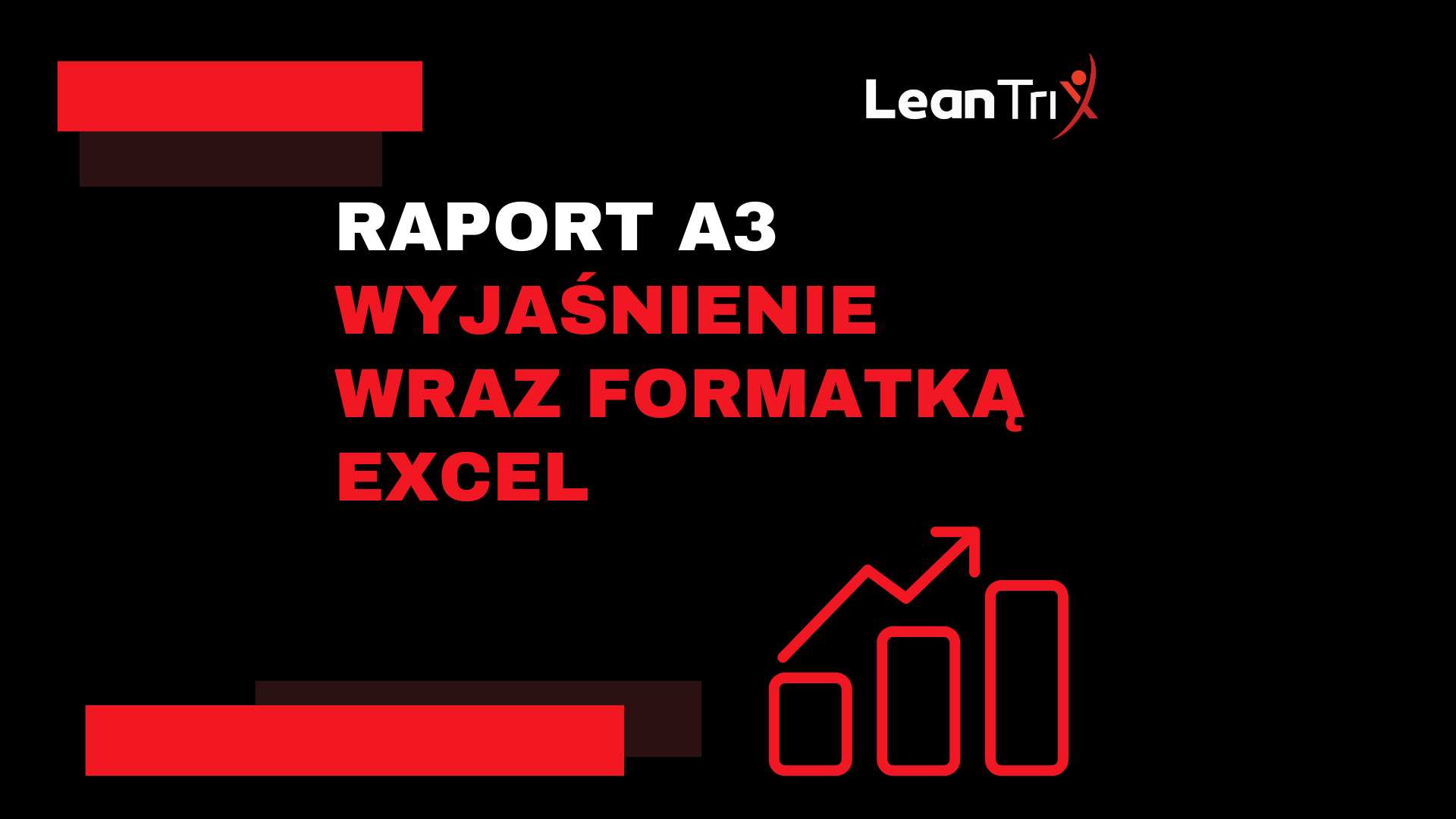 Raport A3 – rozwiązywanie problemów + formatka Excel
