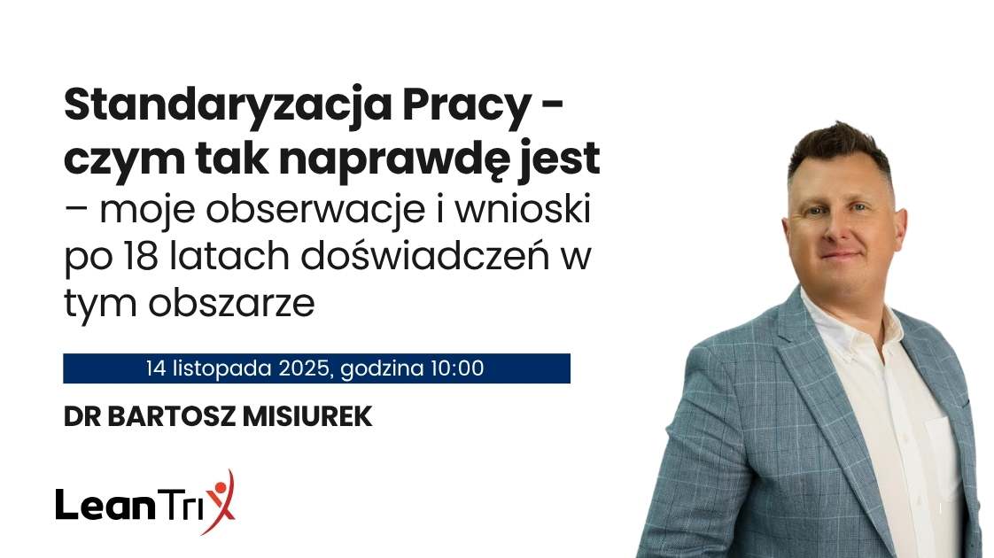 Standaryzacja Pracy - czym tak naprawdę jest to podejście