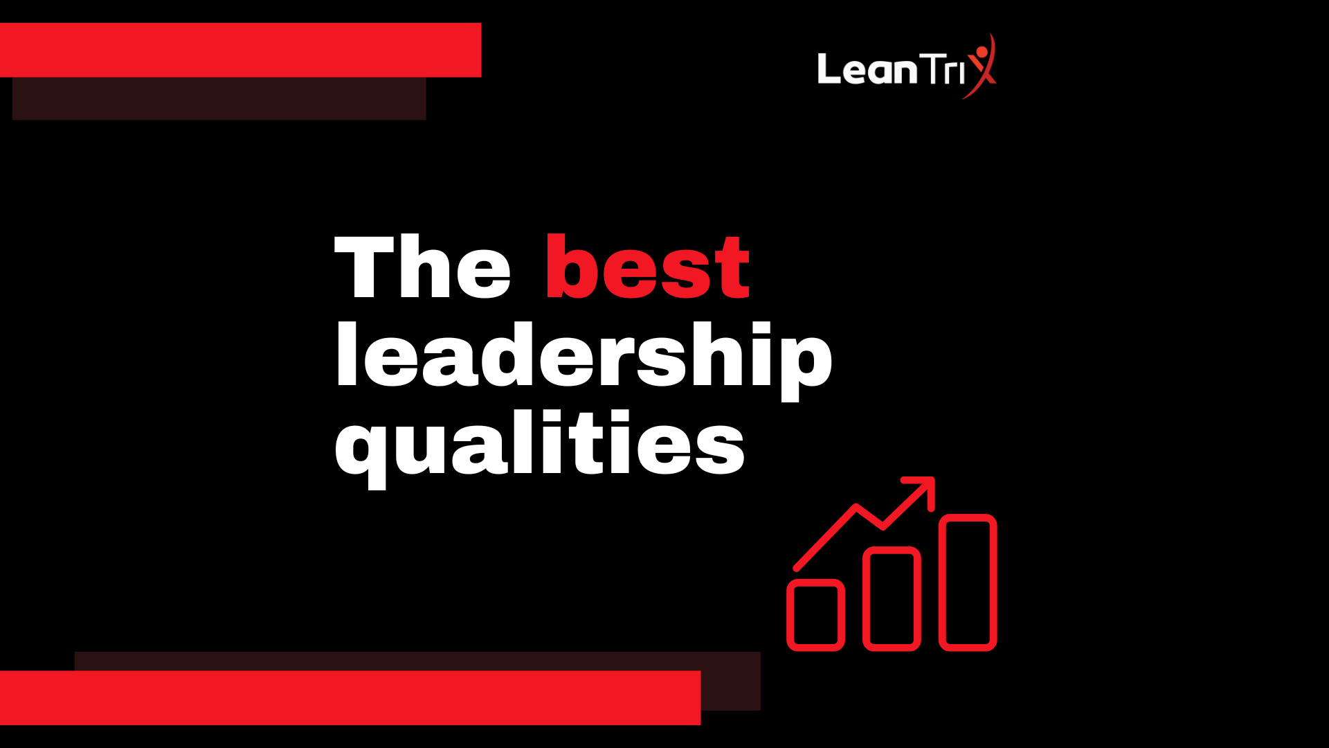 leadership qualities - leantrix