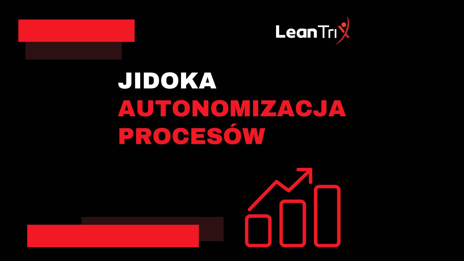 Jidoka – autonomizacja procesów w Lean dla jakości i stabilności