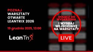 Wydarzenia Lean 2026 – pełny kalendarz Leantrix, nowe kursy i Lean TWI Summit