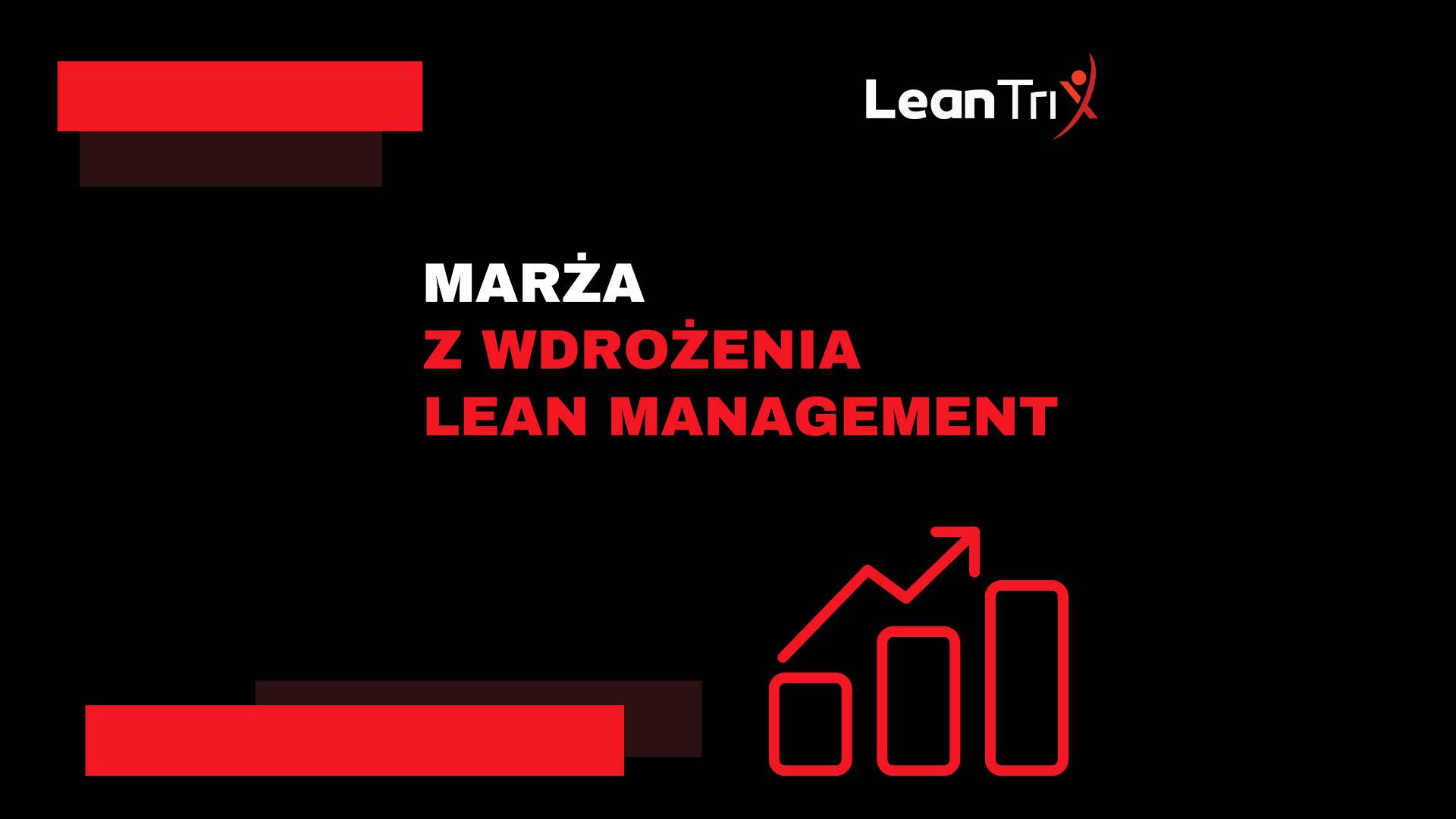 Marża z wdrożenia Lean – praktyczny przewodnik dla przemysłu