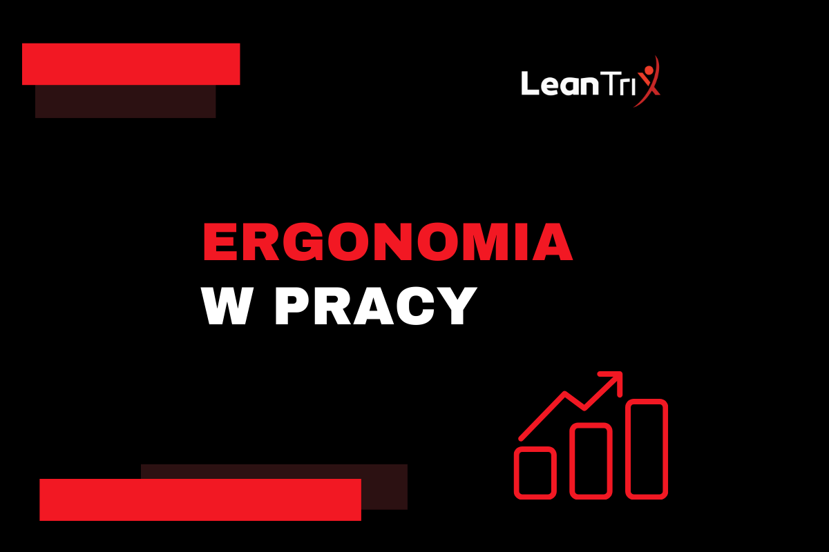 ergonomia w pracy leantrix