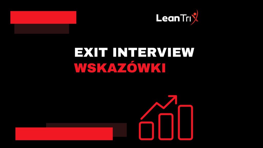 Exit interview – co to jest i dlaczego ta rozmowa jest kluczowa
