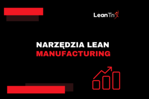 narzędzia lean manufacturing