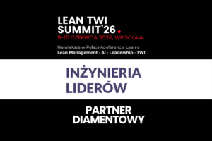 inżynieria liderów partnerem diamentowym Lean TWI Summit'26 (2)