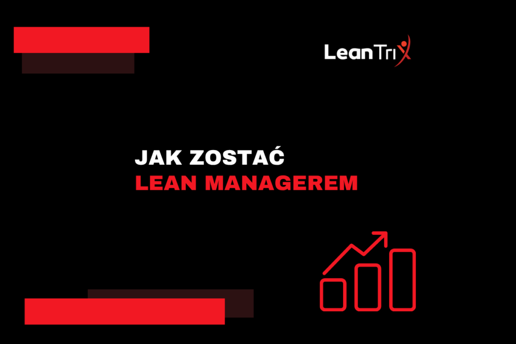 jak zostać lean manager