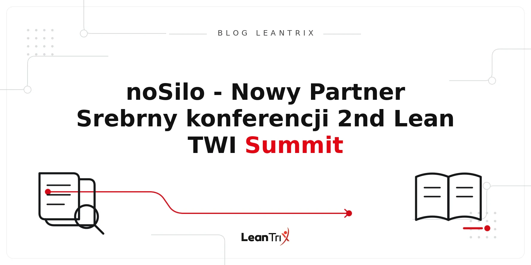 noSilo Lean TWI Summit 2025 – Blog LeanTrix