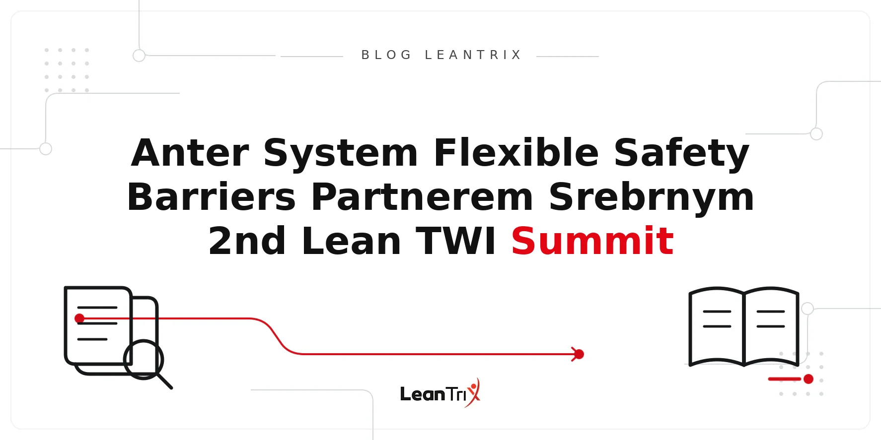 Anter System Lean TWI Summit 2025 – Blog LeanTrix