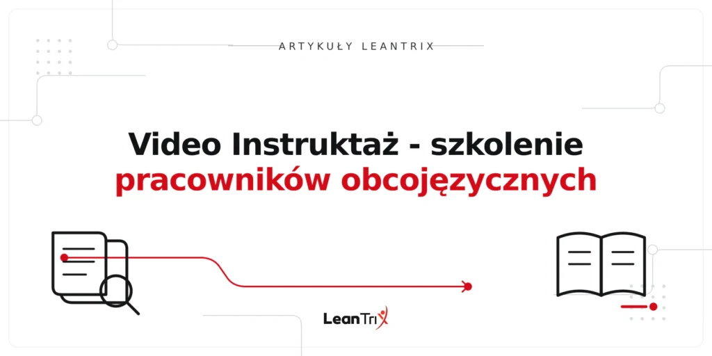 Video Instruktaż - szkolenie pracowników obcojęzycznych