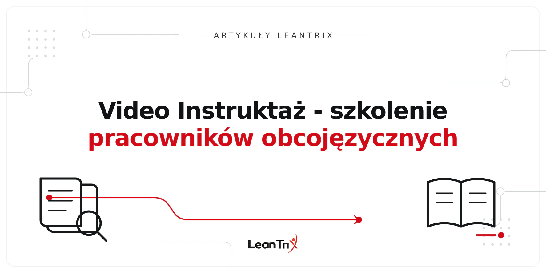 Video Instruktaż - szkolenie pracowników obcojęzycznych