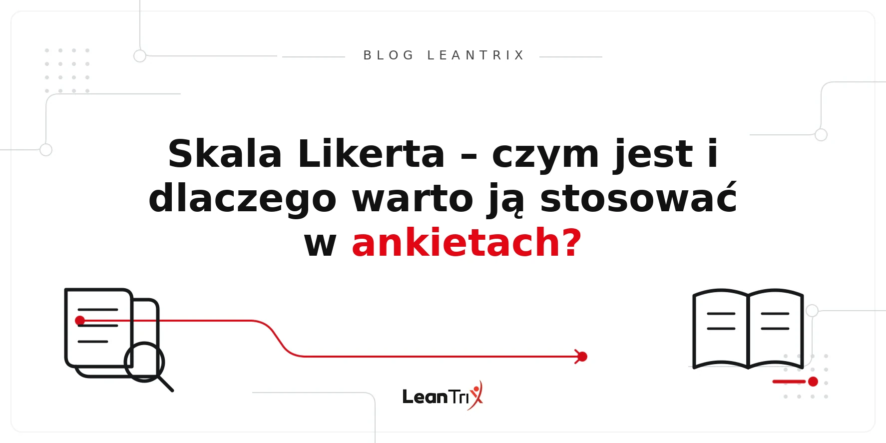 Skala Likerta – Blog LeanTrix