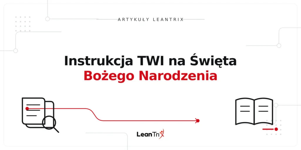 Instrukcja TWI na Święta Bożego Narodzenia