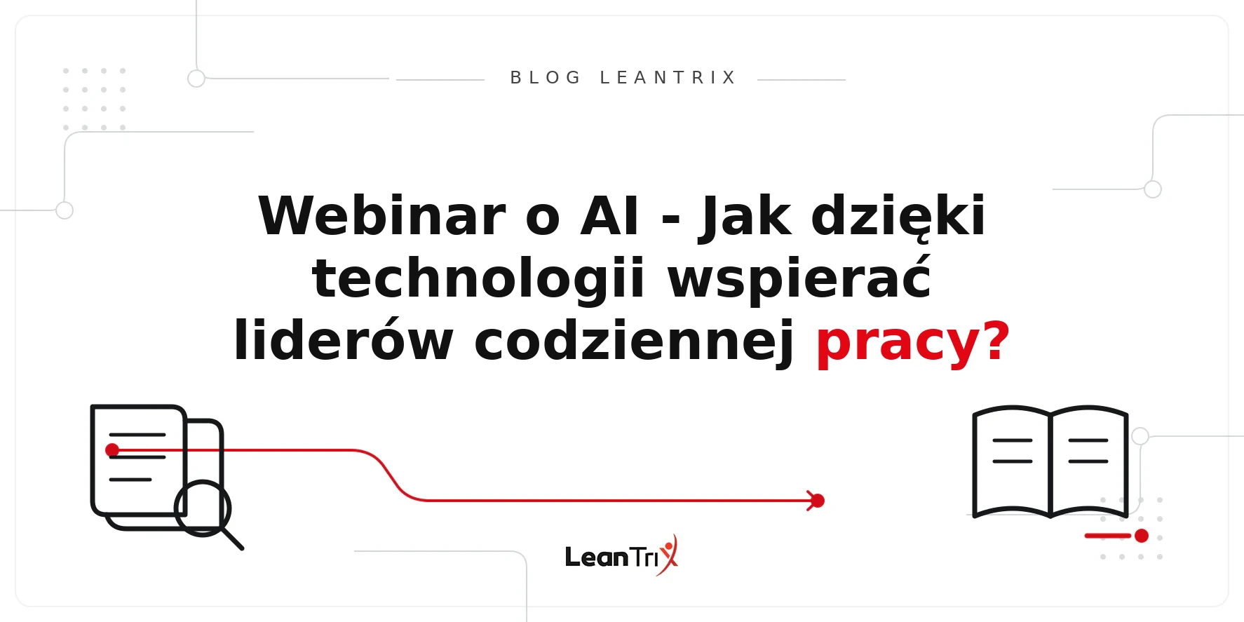 webinar AI dla liderów produkcji – Blog LeanTrix