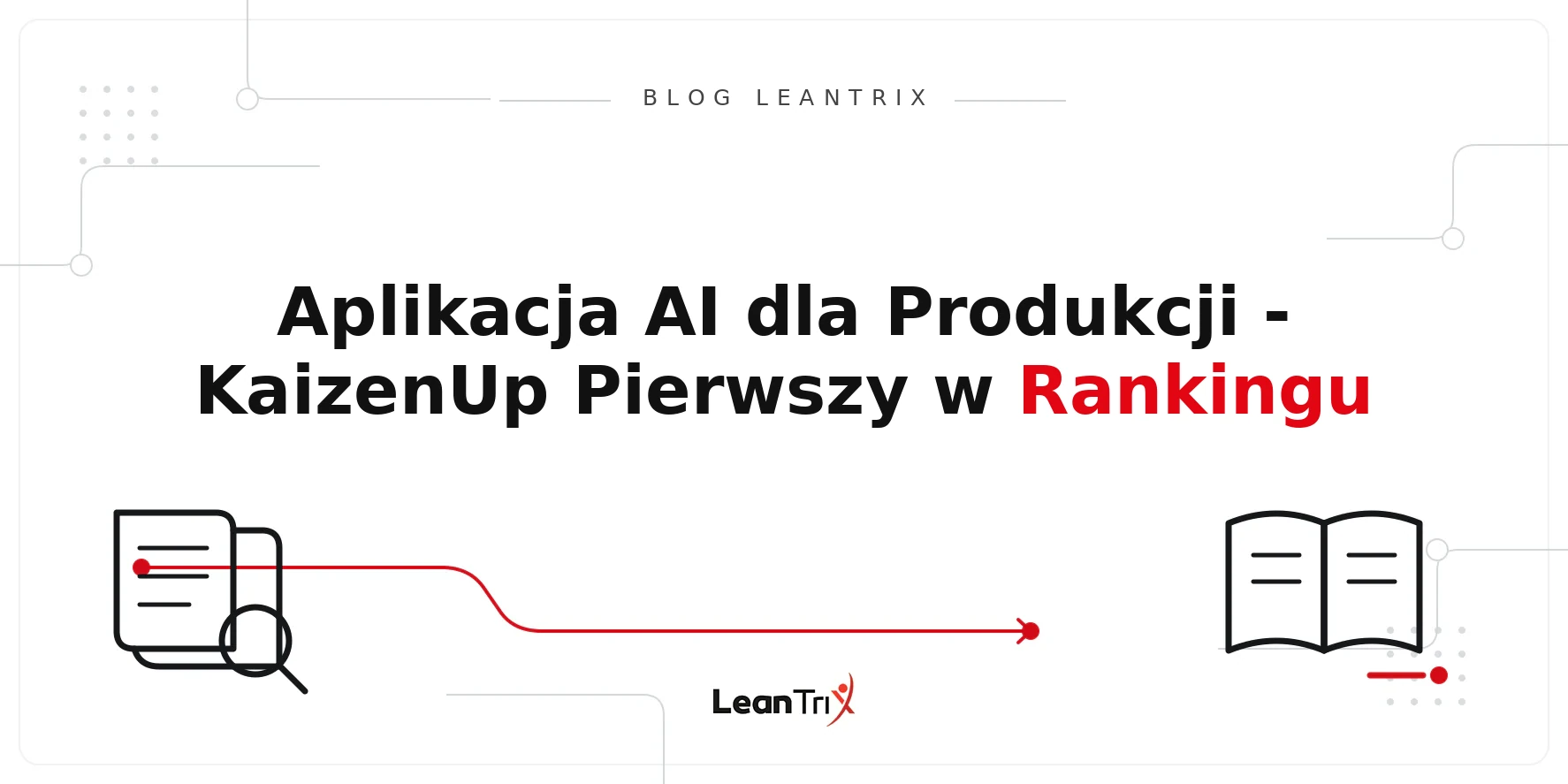 KaizenUP aplikacja AI dla produkcji – Blog LeanTrix