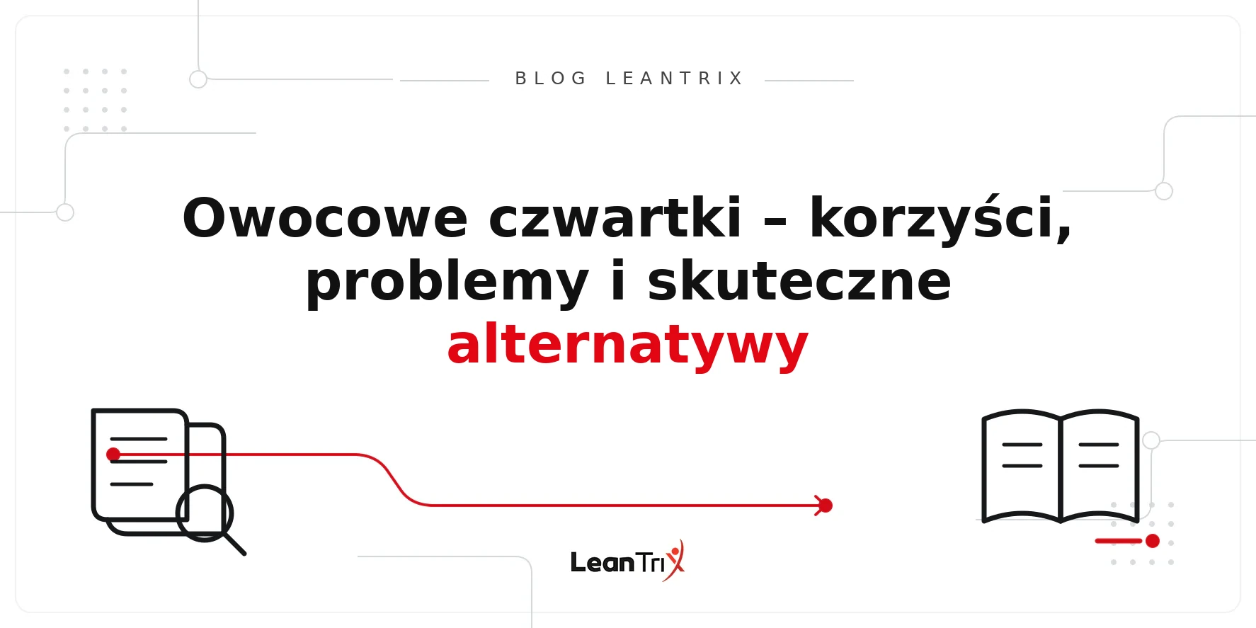 alternatywy dla owocowych czwartków – Blog LeanTrix