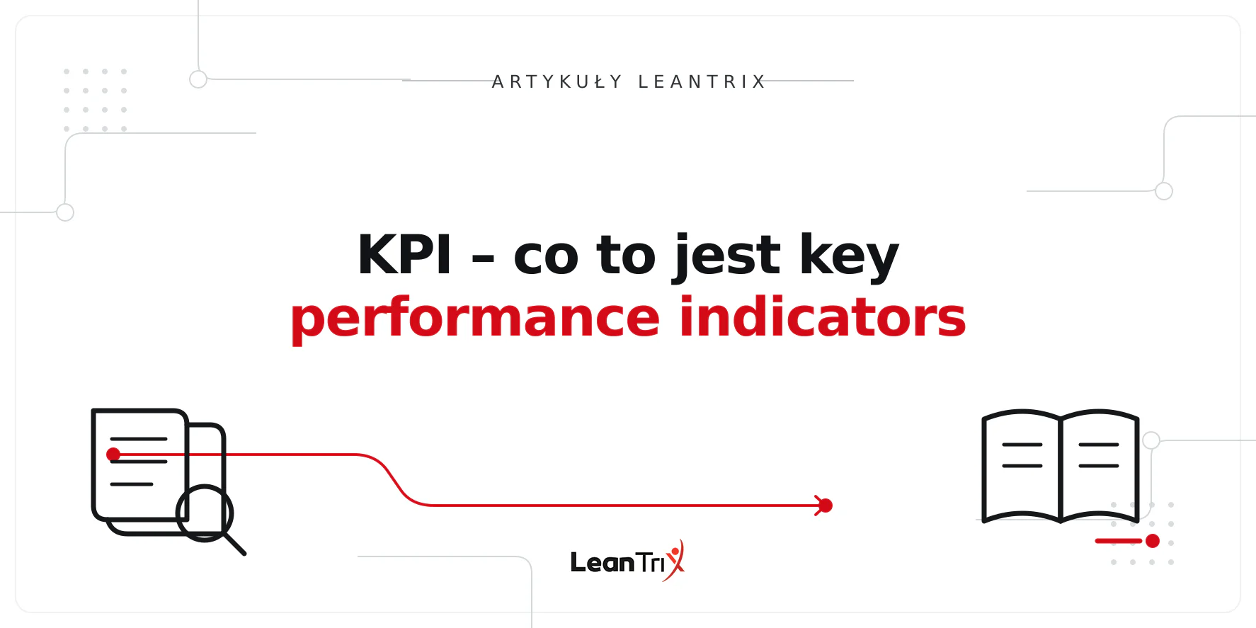 KPI – co to jest key performance indicators
