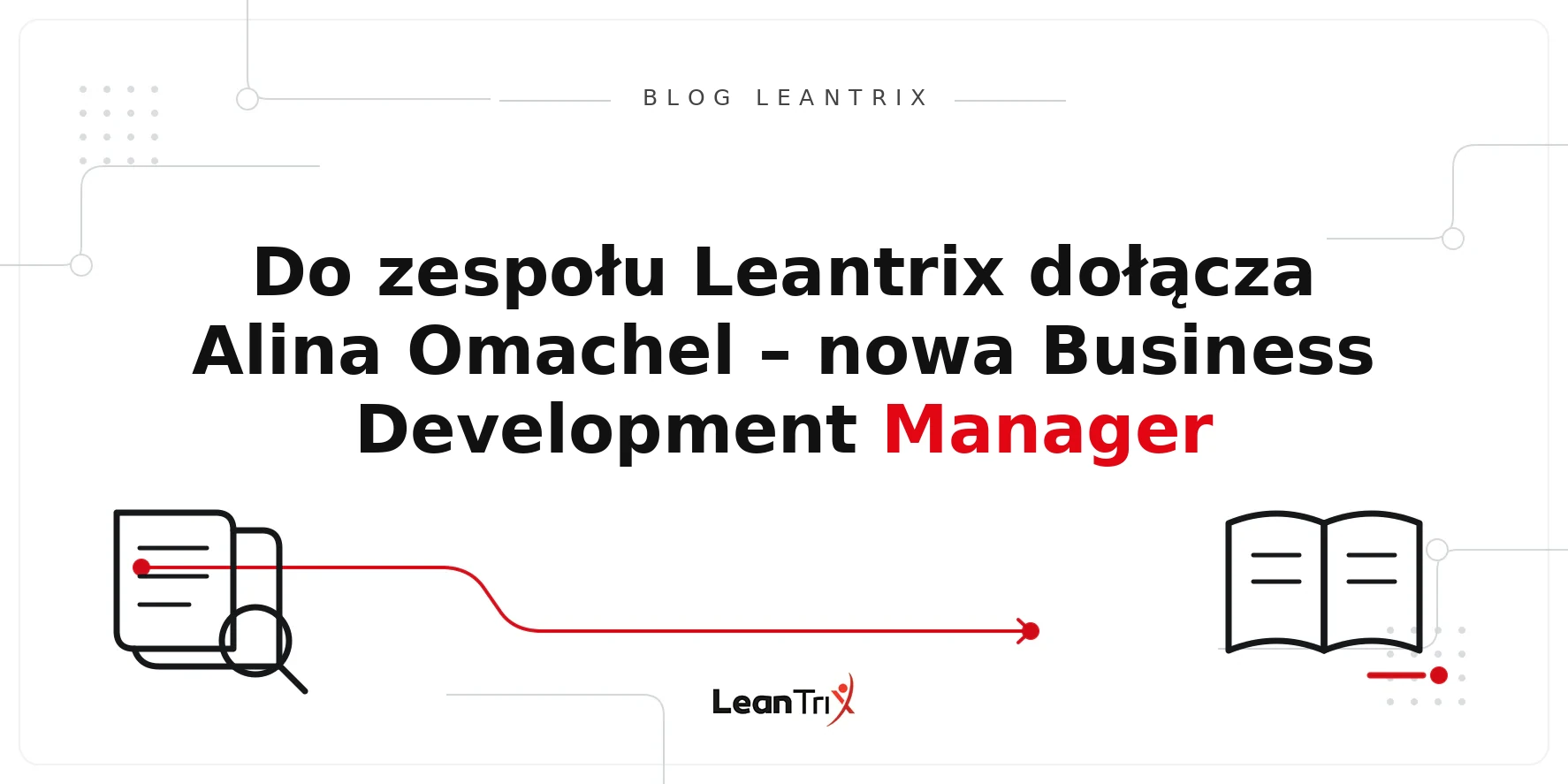 Alina Omachel w Leantrix – Blog LeanTrix