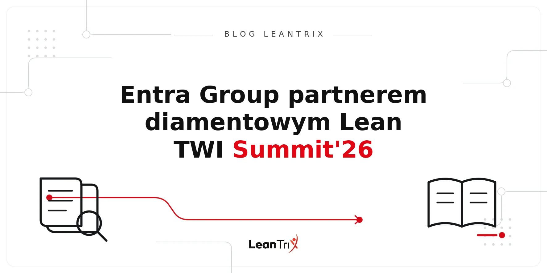 Entra Group Lean TWI Summit 2026 – Blog LeanTrix