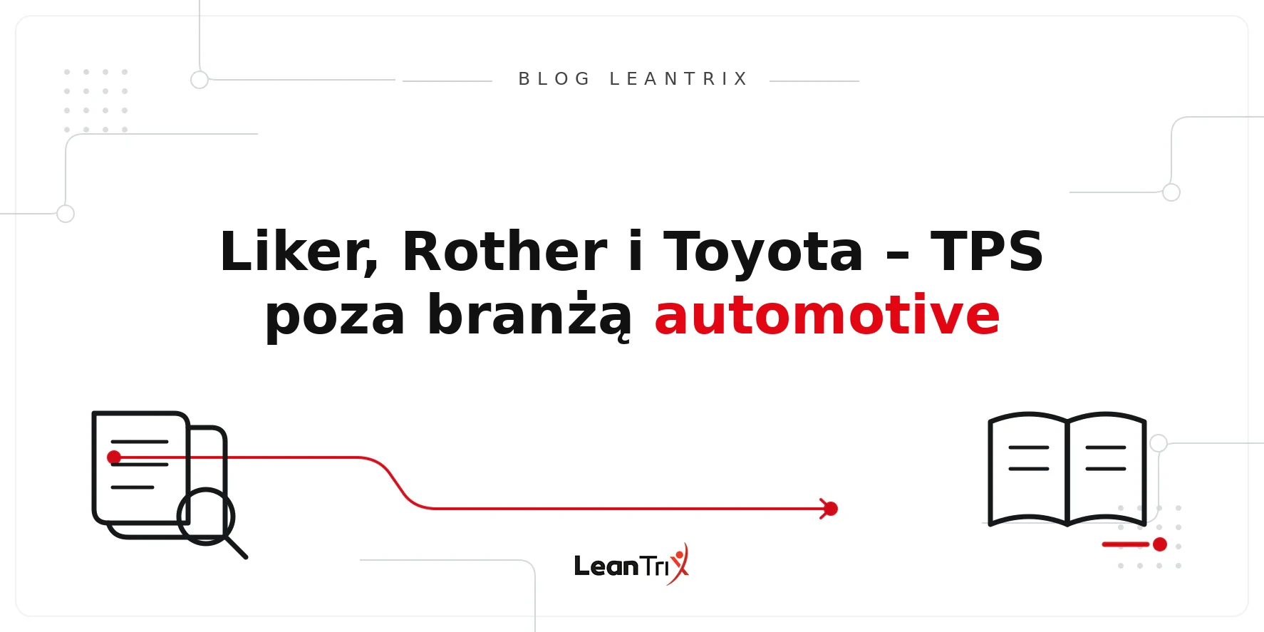 TPS poza branżą automotive – Blog LeanTrix