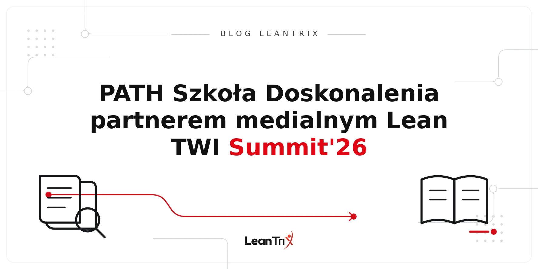 PATH Szkoła Doskonalenia Summit 2026 – Blog LeanTrix