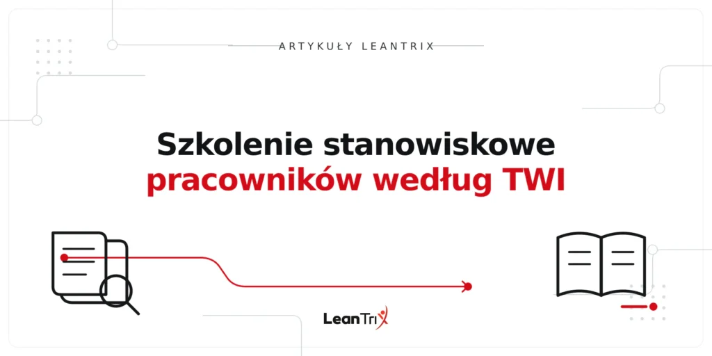 Szkolenie stanowiskowe pracowników według TWI