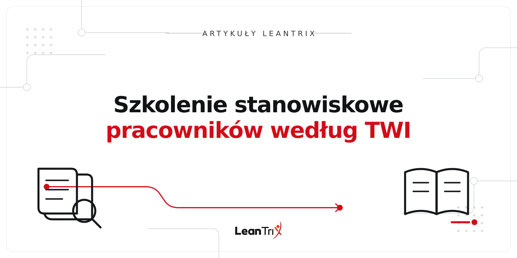Szkolenie stanowiskowe pracowników według TWI