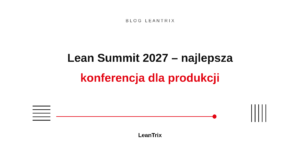 Lean Summit 2027 – najlepsza konferencja dla produkcji