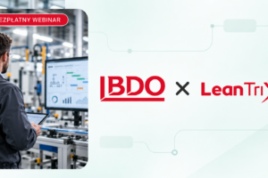 Bezpłatny webinar LeanTrix x BDO o analizie procesów produkcyjnych