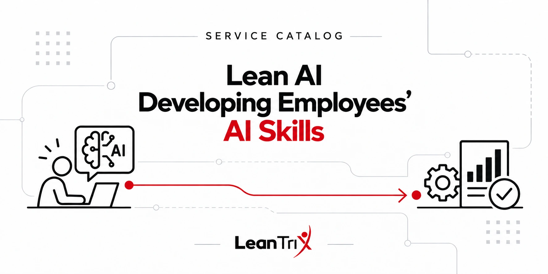 Lean AI – Developing Employees’ AI Skills