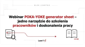 Poka-Yoke Generator Sheet – webinar Bartosza Misiurka